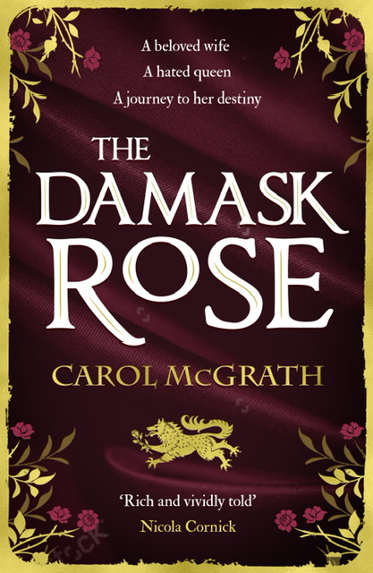 The Damask Rose Carol Mcgrath
